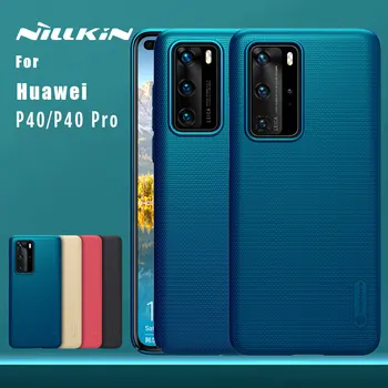 Näiteks Huawei P40 Pro P40 juhul kate ülemaailmse tagakaas Super Jäätunud kaitsva puhul Huawei P40 Pro P40 Nillkin originaal juhul