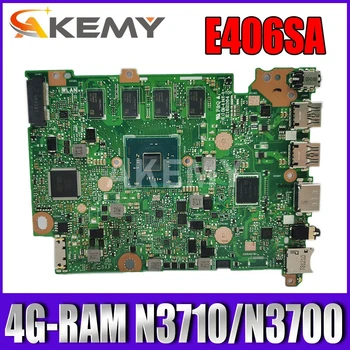 Akemy 90NB0HK0-R00060 Sülearvuti emaplaadi Jaoks E406SA E406S emaplaadi Testitud OK W/ 4G-RAM N3710/N3700 128G-SSD