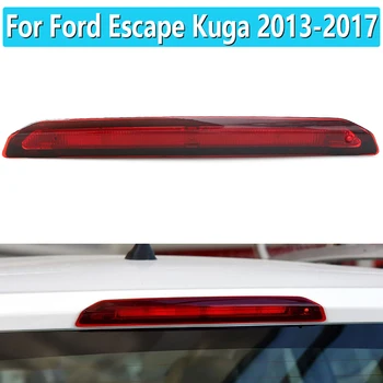 Ford Escape Kuga 2013 2016 2017 Kõrge Quanlity Kolmas Piduri tuli Taga täiendavaid Kõrge mount stop light lamp punane