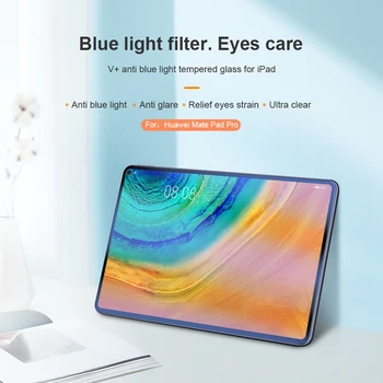 Nillkin Üllas Hea käsi tunne Screen Protector Luksus Silma Anti Glare Sinine Valgus, Filter Huawei Mate Pad Pro Kõrge Kvaliteediga